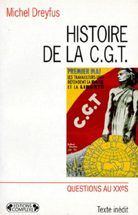Histoire de la CGT, volume D