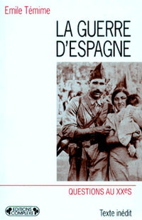 La guerre d'Espagne. Un événement traumatisme