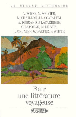Pour une littérature voyageuse
