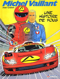 Une histoire de fous