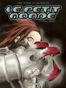 Le Petit Monde - Tome 1 - Vamos, vamos !