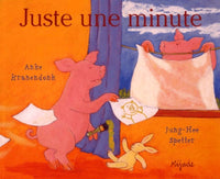 Juste une minute