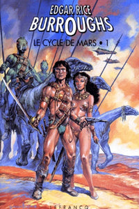 Le Cycle De Mars. Tome 1