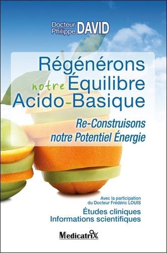 Régénérons notre équilibre acido-basique