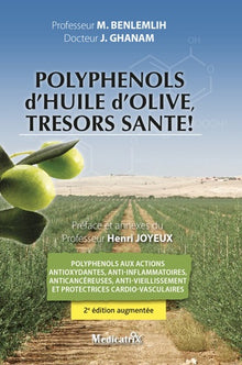 Polyphénols d'huile d'olive, trésors santé !