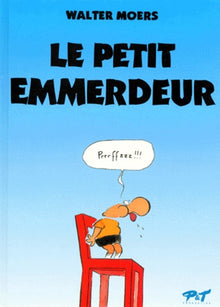 Petit emmerdeur