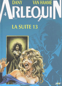 Arlequin, tome 4 : La suite 13