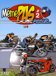 Même pas peeur..., Tome 2 :