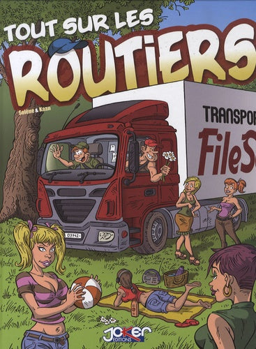 Tout sur les routiers