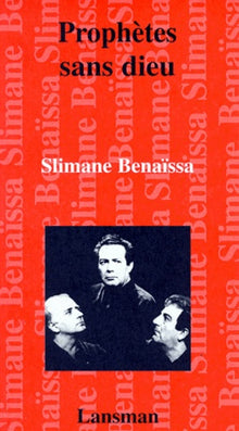 Prophètes sans Dieu
