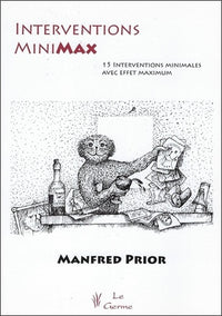 Interventions MiniMax - 15 interventions minimales avec effet maximum