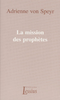 La mission des prophètes