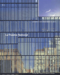 3 - LE THEATRE NATIONAL A BRUXELLES (FR/ENG)