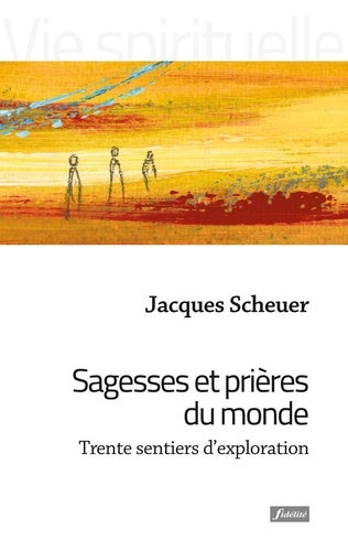 Sagesses et prières du monde