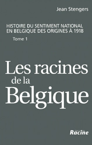 Les racines de la Belgique