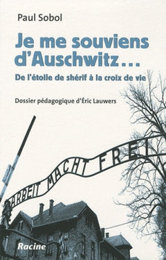 Je me souviens d'Auschwitz