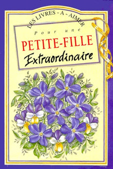 Pour une petite fille extraordinaire