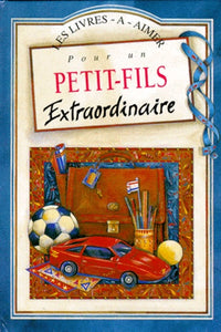 Pour un petit-fils extraordinaire