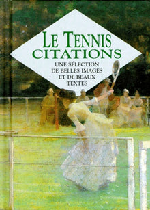 TENNIS, CITATIONS