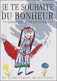 Je te souhaite du bonheur
