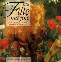 MA FILLE, MA JOIE