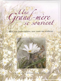 Grand-mere se souvient (une)