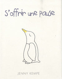 s'offrir une pause