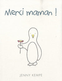 MERCI MAMAN !