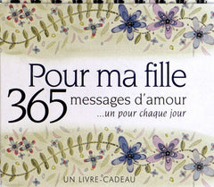 Pour ma fille - 365 messages d'amour