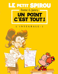 Le petit spirou , l'intégrale, tome 1 : Un point c'est tout