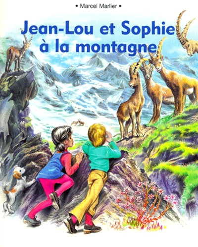 Jean-Lou et Sophie à la montagne