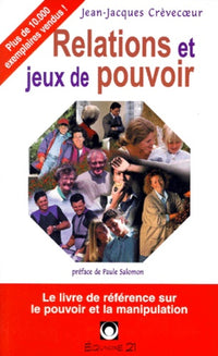 Relations et jeux de pouvoir