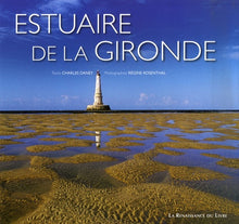 Estuaire de la Gironde : Garonne, Dordogne, océan