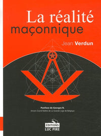 La réalité maçonnique