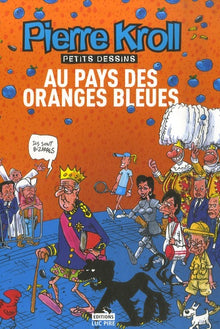 Au pays des oranges bleues