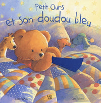 Petit Ours et son doudou bleu