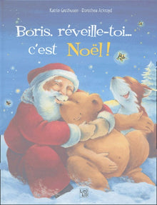 Boris, réveille-toi... c'est Noël