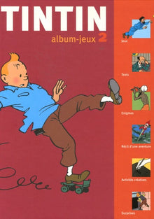 Tintin Album-jeux : Tome 2