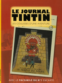 Le journal Tintin: Les coulisses d'une aventure