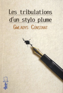 Les Tribulations d'un stylo plume