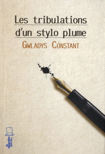 Les Tribulations d'un stylo plume
