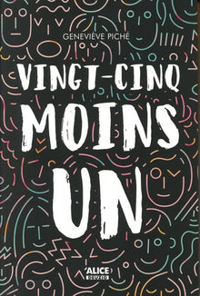 Vingt-cinq moins un