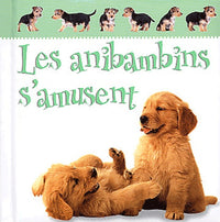 Les Anibambins s'amusent