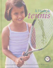 A l'école de tennis