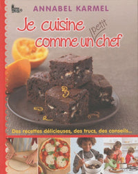 Je cuisine comme un petit chef