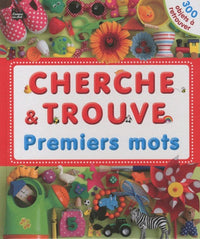CHERCHE & TROUVE PREMIERS MOTS