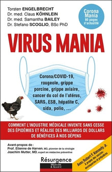 Virus Mania - Corona/COVID-19, rougeole, grippe porcine, grippe aviaire, cancer du col de l'utérus, SARS, ESB