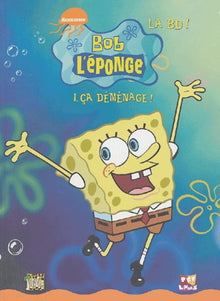 Bob l'eponge t1 - ca demenage !