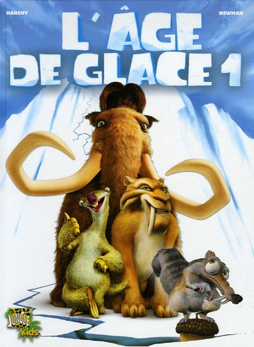 L'age de glace t.1