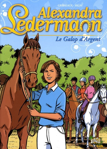 ALEXANDRA LEDERMANN T1 le galop d'argent